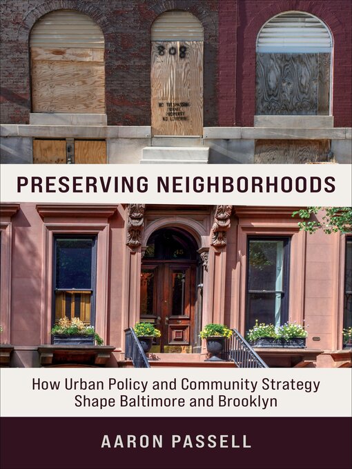 Title details for Preserving Neighborhoods by Aaron Passell - Available